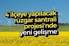  Rüzgar Santrali Projesi'nde yeni gelişme