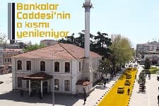 Bankalar Caddesi yenileniyor