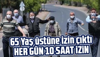 Her gün 10 saat izin
