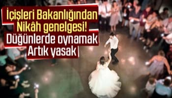 Düğün genelgesi, oyun yasak!