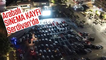 Serdivan'da açık hava sinema keyfini kaçırmayın