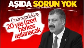 Sağlık Bakanı Koca: Türkiye’de aşı sorunu bitti