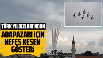 Türk Yıldızları'ndan Adapazarı için nefes kesen gösteri