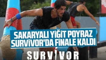 Sakaryalı Yiğit Poyraz Survivor'da finale kaldı