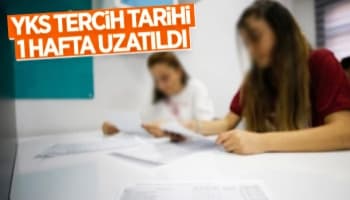 YKS tercih süresi uzatıldı