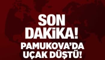Pamukova'da uçak düştü!