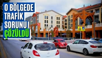O Bölgede Trafik Sorunu Çözüldü