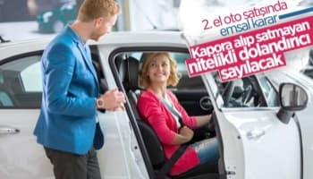 Kapora alıp aracı satmayan dolandırıcı sayılacak