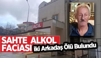 Sahte içki faciası: İki arkadaş ölü bulundu