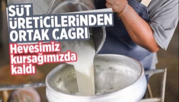 Süt üreticilerinden ortak çağrı