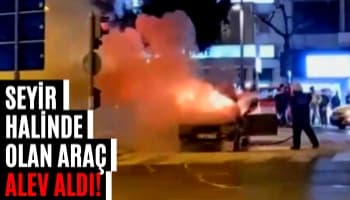Seyir Halinde Olan Araç Alev Aldı!