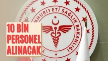 Sağlık Bakanlığı'ndan 10 Bin Personel Alımı