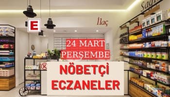 Sakarya Nöbetçi Eczaneler 24 Mart Perşembe