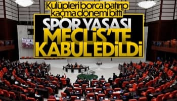 Spor Yasası Meclis'ten geçti