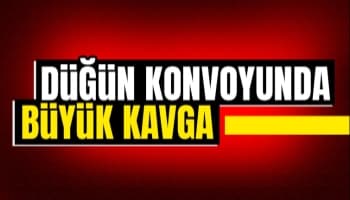 Düğün konvoyunda kavga