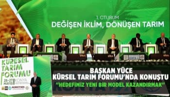 Başkan Yüce, Küresel Tarım Forumu’nda konuştu