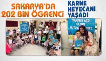Sakarya'da 202 bin öğrenci karne aldı