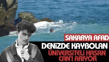 Sakarya AFAD kayıp Hasan Can'ı arıyor