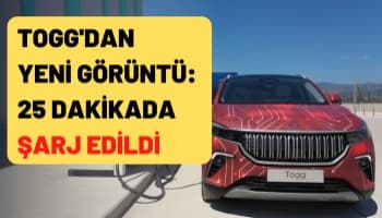TOGG'dan Yeni Görüntü: 25 Dakikada Şarj Edildi