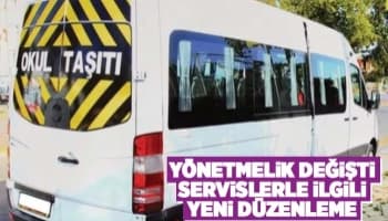 Okul servisleriyle ilgili yeni düzenleme
