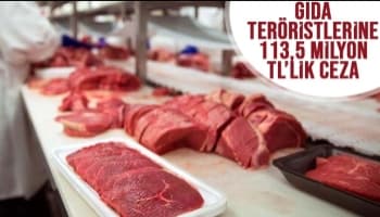 Gıdada hile yapan 8 bini aşkın işletmeye 113,5 milyon TL’lik ceza
