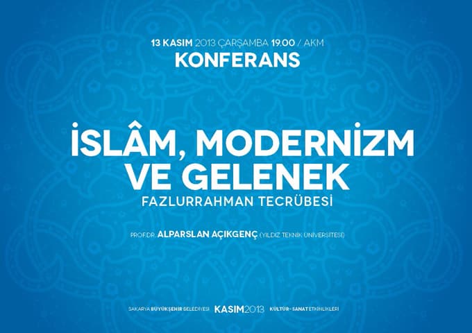 Büyük Düşünür Fazlur Rahman, AKM'de konuşulacak