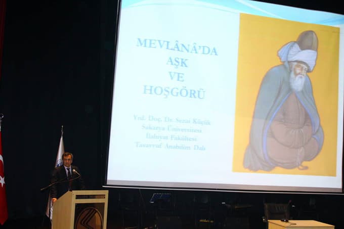 SAÜ'de 'Mevlana'da Aşk ve Hoşgörü' etkinliği