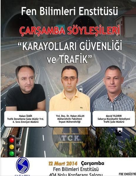 SAÜ'de trafik ve yol güvenliği konuşulacak