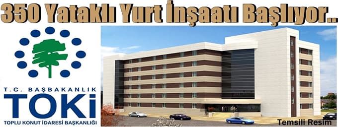 Geyve "Yüksek Öğrenim Yurdu" inşaatı başlıyor
