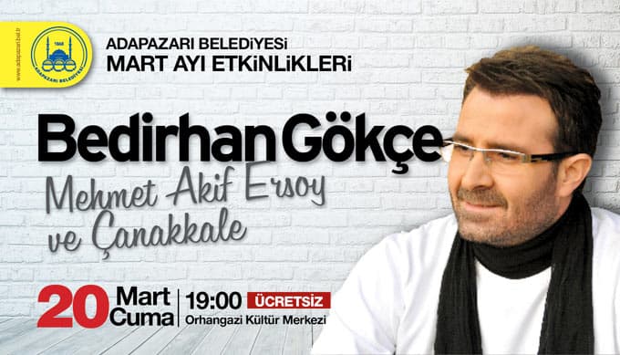 Bedirhan Gökçe Sakarya'ya geliyor