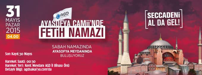 Ayasofya Camii'nde Fetih Namazı...
