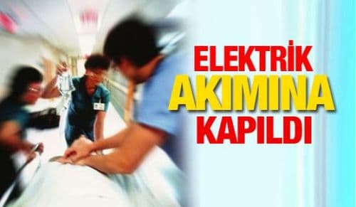 Askerden yeni gelen genç, elektrik akımına kapıldı