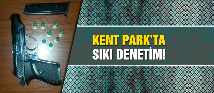 Kent Park'ta sıkı denetim!