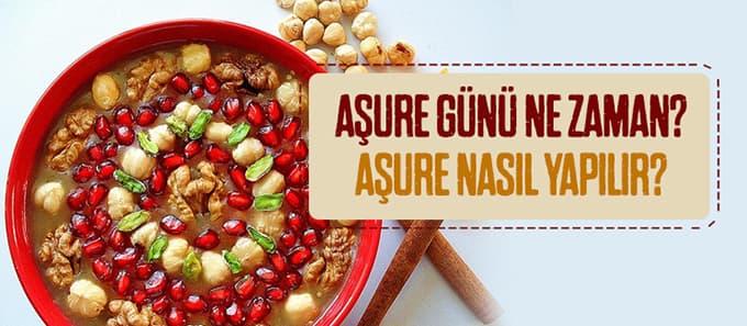 Aşure günü ve aşure tarifi