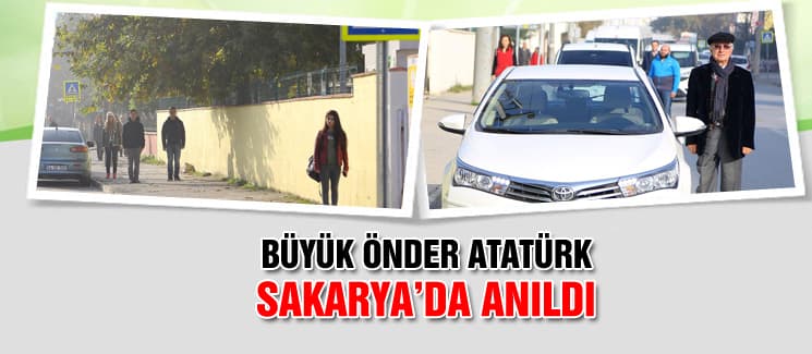 Büyük Önder Atatürk Sakarya'da anıldı