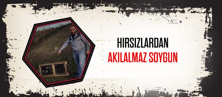 Hırsızlardan akılalmaz soygun