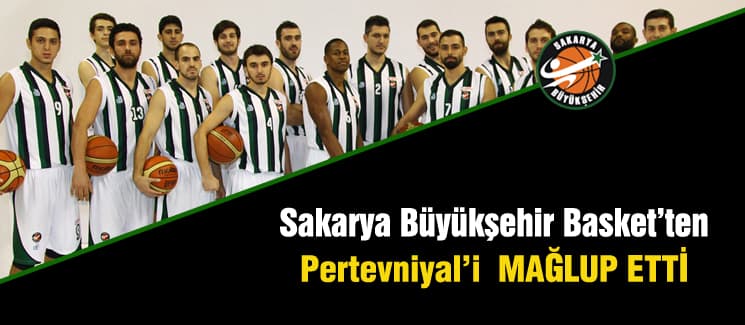 Sakarya Büyükşehir Basket'ten sevindiren sonuç