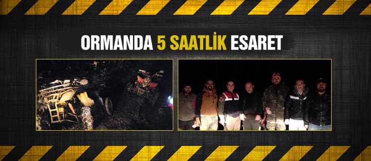 Ormanda 5 saat boyunca mahsur kaldılar