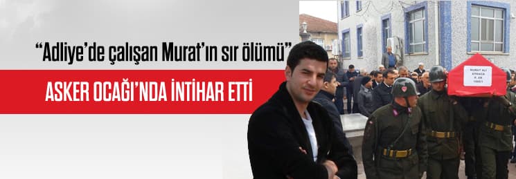 Adliye çalışanlarını üzüntüye boğan ölüm