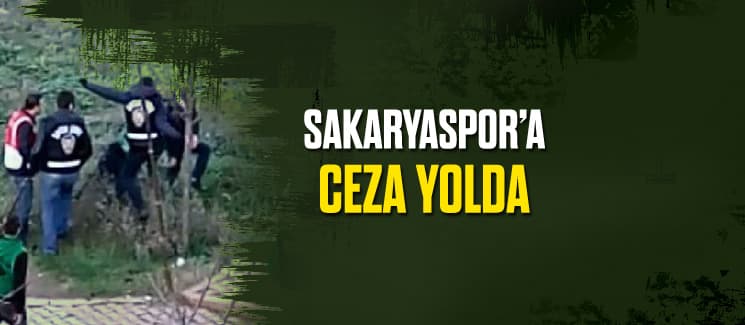 Sakaryaspor, disiplin kuruluna sevk edildi