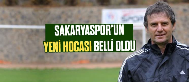 Sakaryaspor'un yeni hocası belli oldu