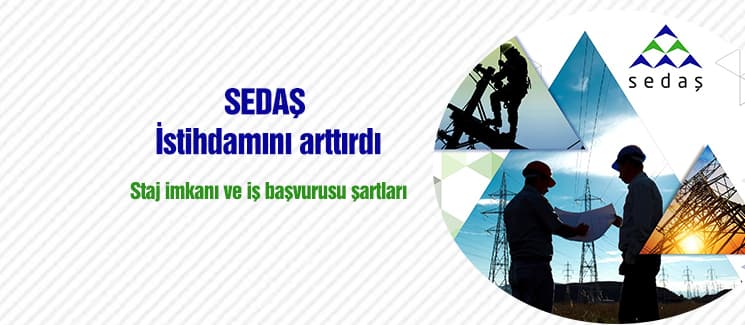 SEDAŞ, istihdamını arttırdı