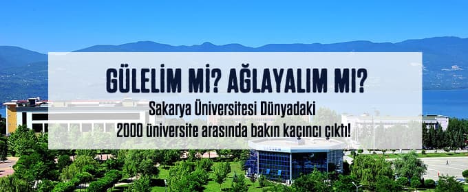 Sakarya Üniversitesi Dünyada kaçıncı sırada?