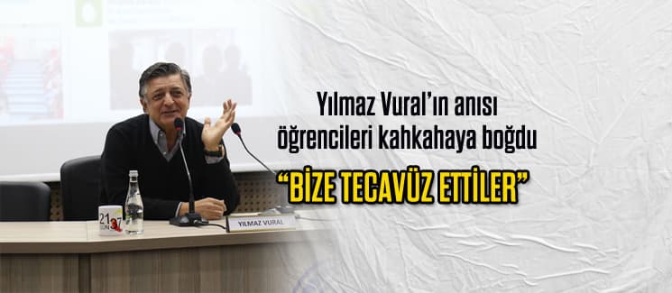 Yılmaz Vural öğrencileri gülme krizine soktu