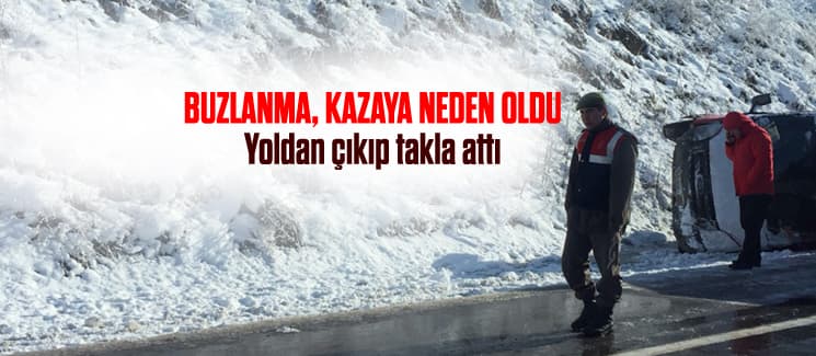 Buzlanma, kazaya neden oldu