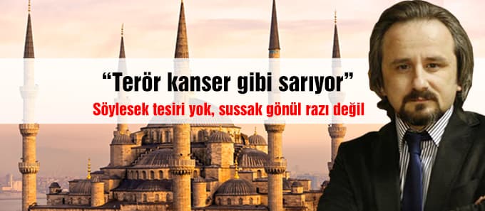 Başkan Kazan "Terör kanser gibi sarıyor" 