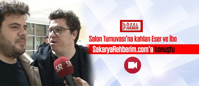 Eser ve İbo SakaryaRehberim.com'a konuştu
