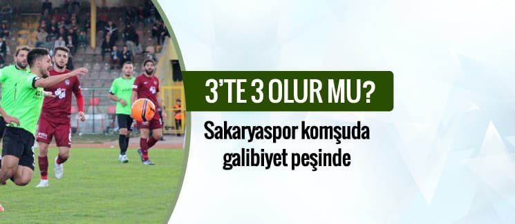 Sakaryaspor deplasmanda galibiyet peşinde