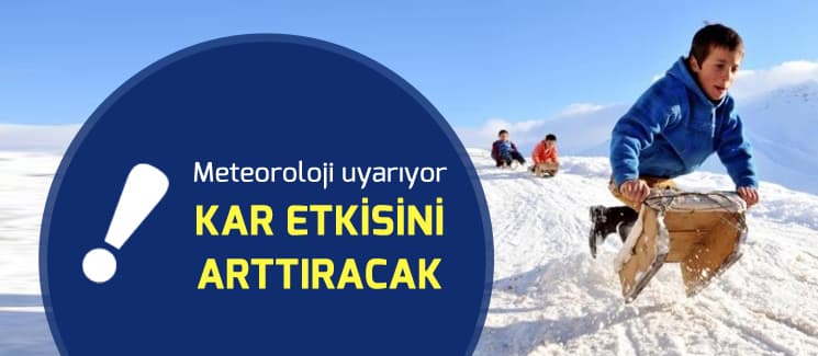 Kar yağışı etkisini arttıracak