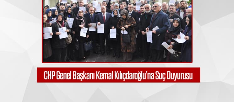 Ak Parti Sakarya'dan Kılıçdaroğlu hakkında suç duyurusu
